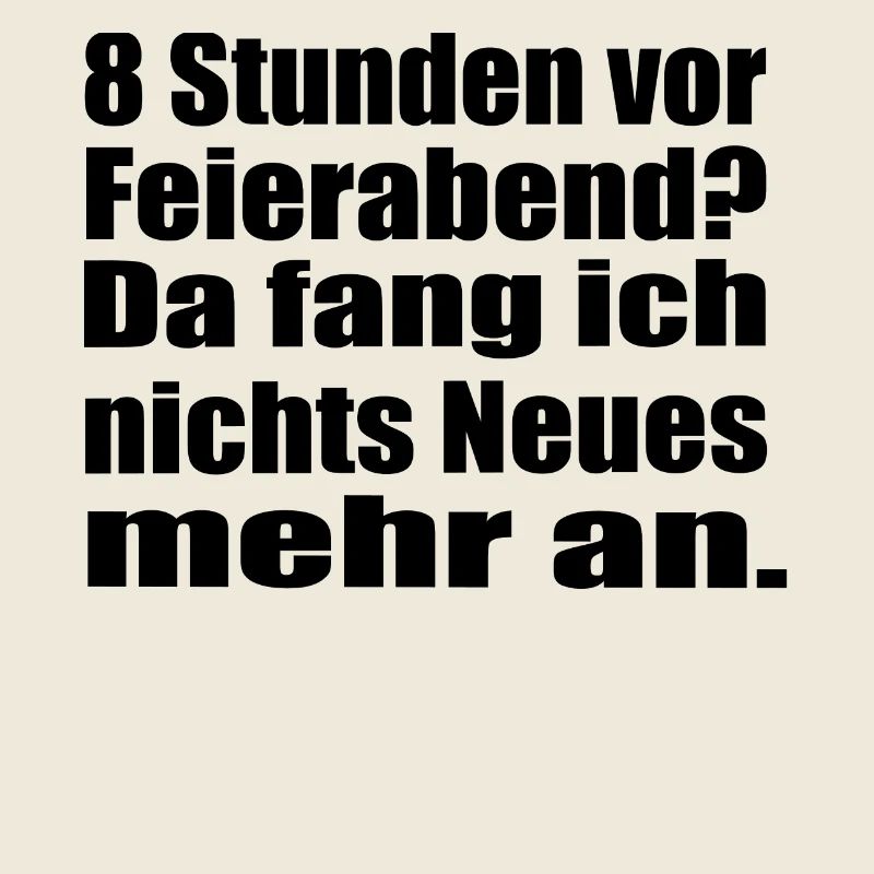 Endlich Feierabend !