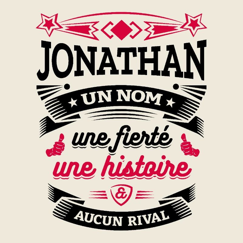 JONATHAN UN NOM UNE FIERTÉ AUCUN RIVAL