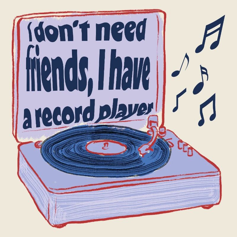 Turntables instead of friends – music is enough