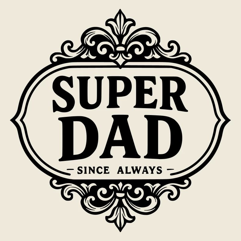 Super Papa seit immer