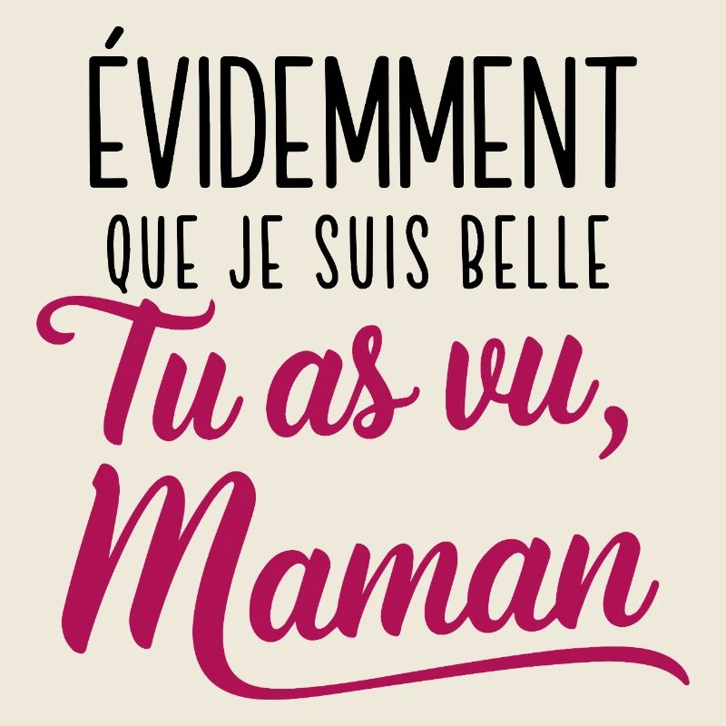Belle comme Maman