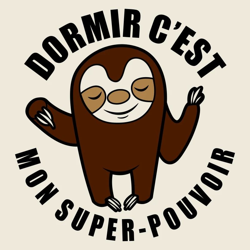 dormir c'est mon super-pouvoir