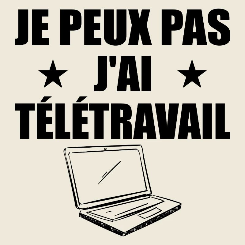 I can't I telework!