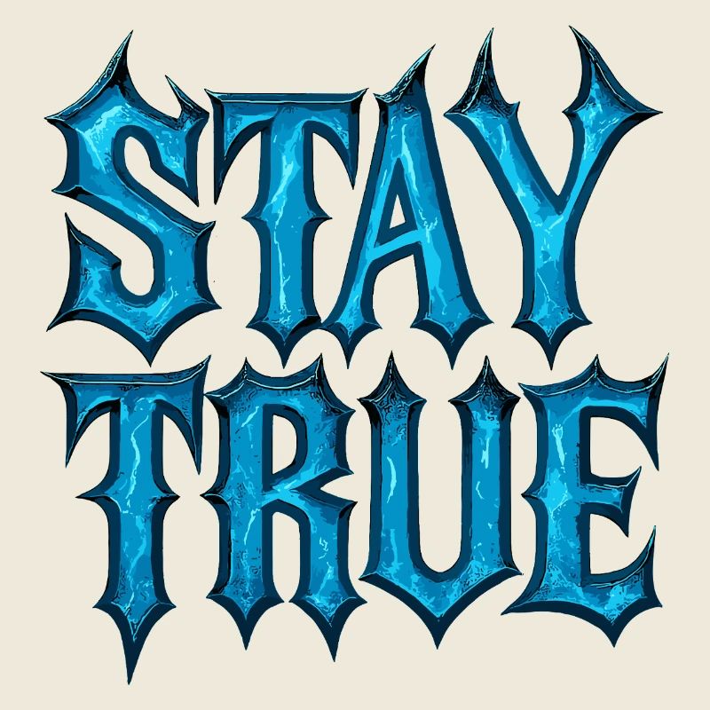 Stay True Design – Be Yourself Statement