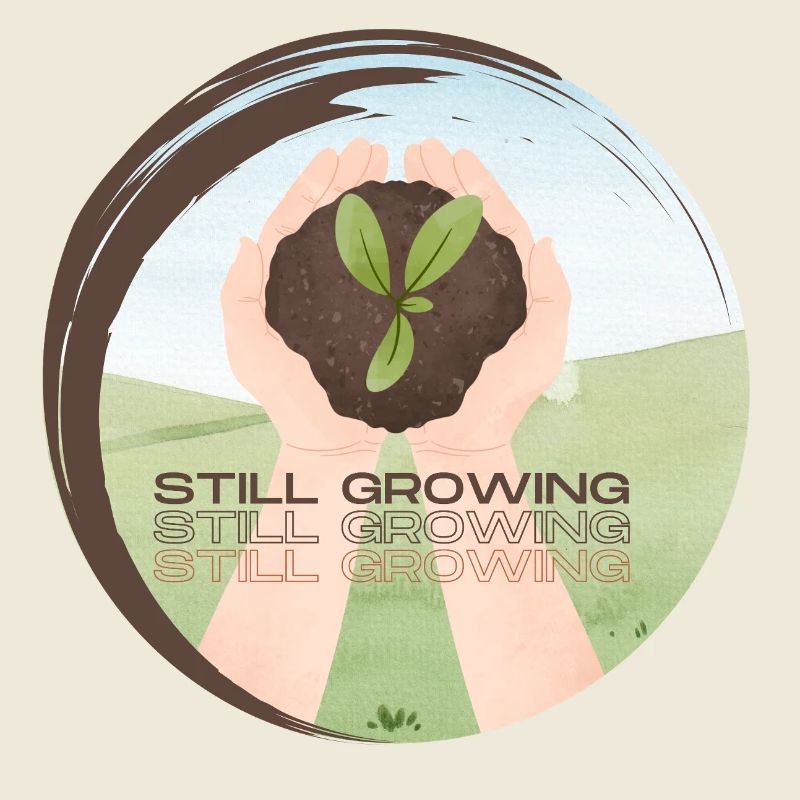 Still Growing – Wachsende Pflanze