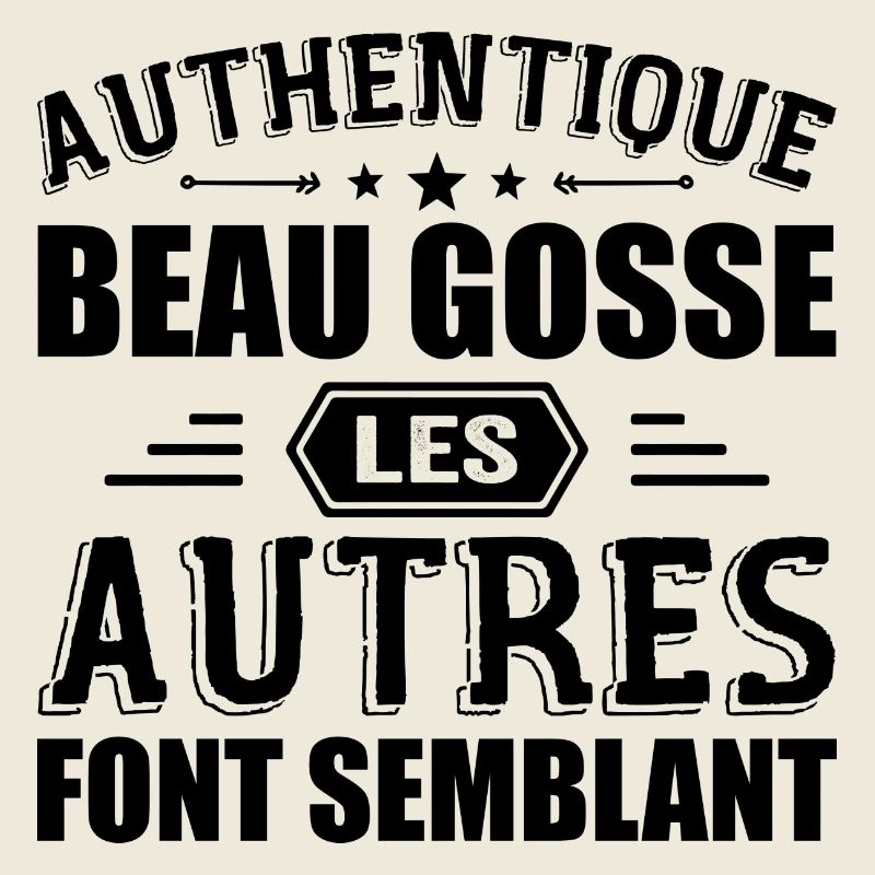 Authentique Beau Gosse