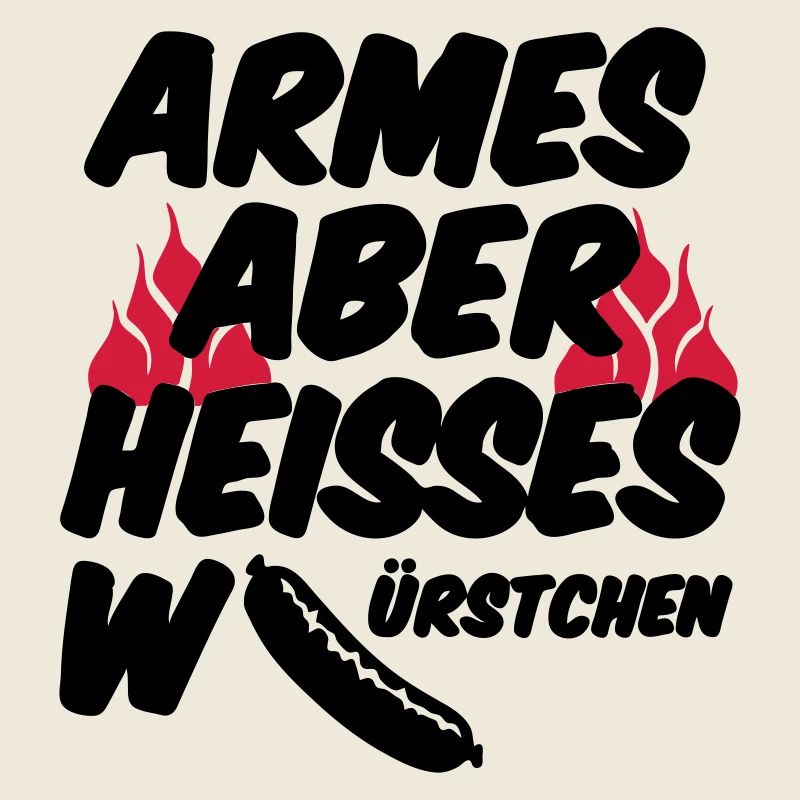 Heisses Würstchen Fleisch Grillen Geschenk Sprüche