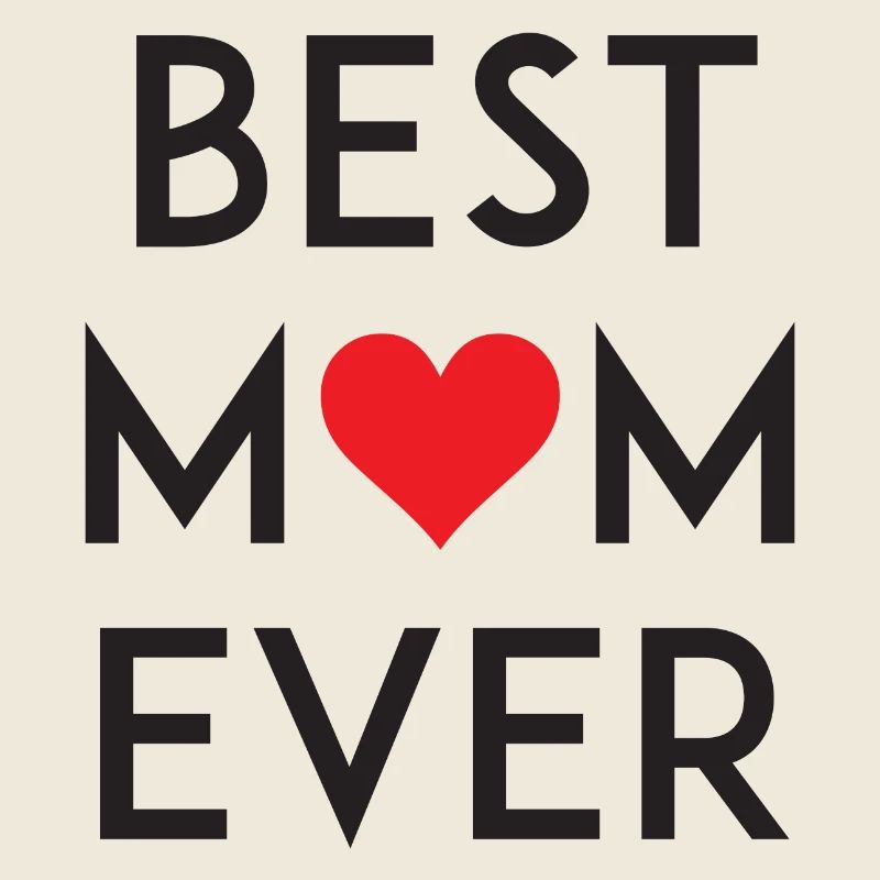 Best Mom Ever