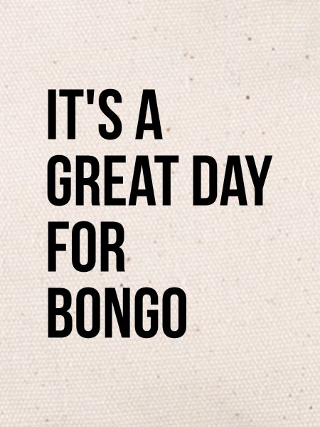 Bongo Bongo Bongo