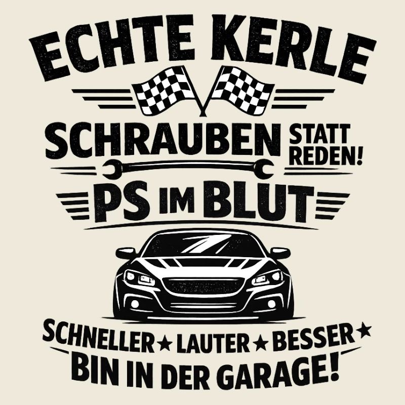 Echte Kerle PS im Blut Garage