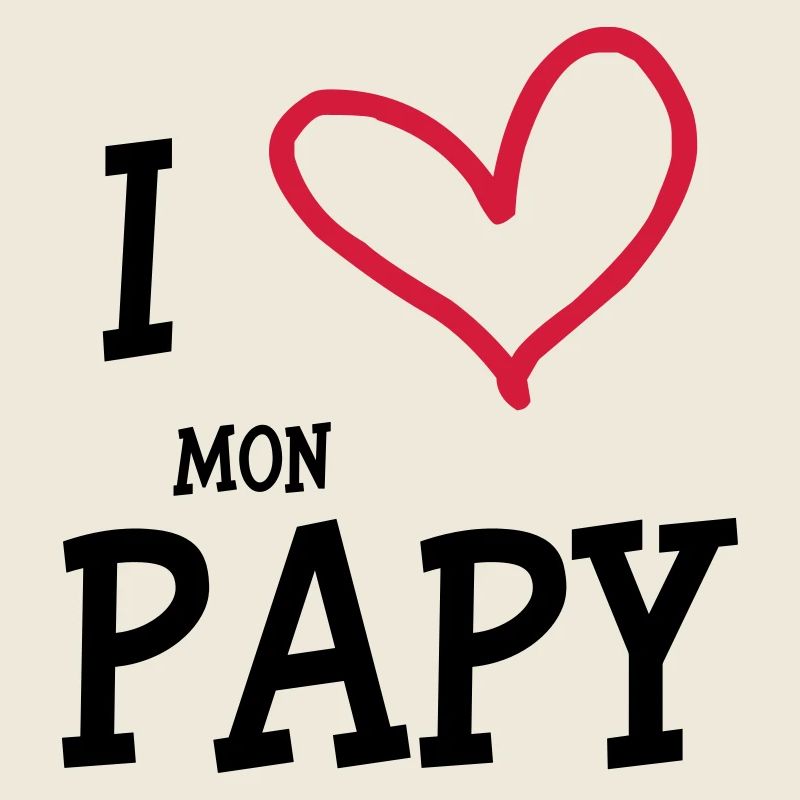 I Love mon Papy
