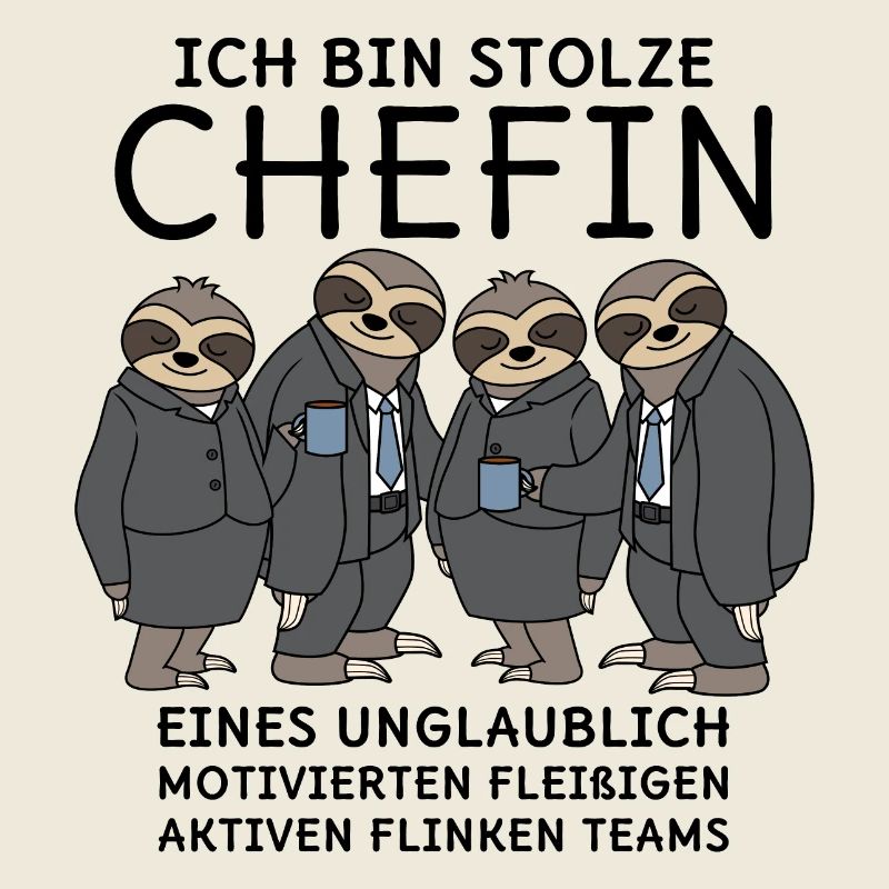 Stolze Chefin unglaublich fleißiges Team Faultiere