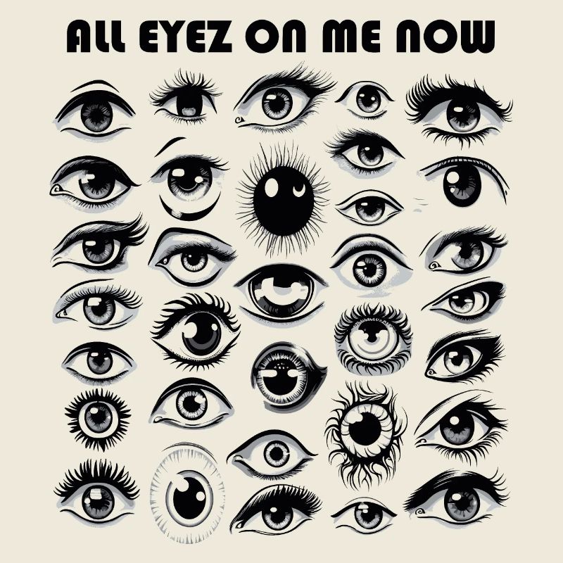 All Eyez On Me Now