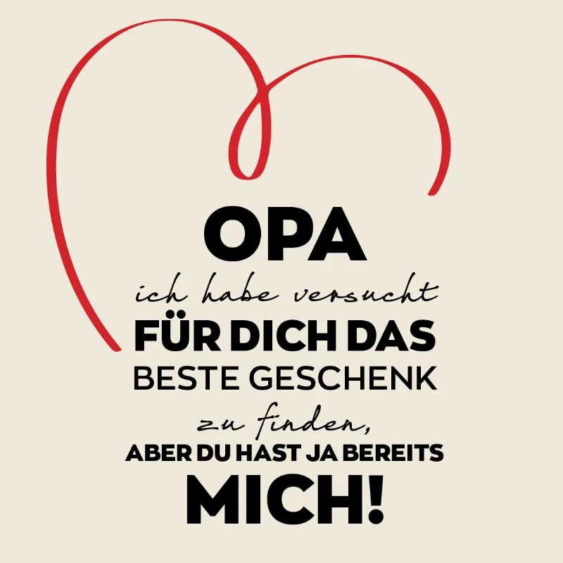 Opa Großvater lustiges Geschenk