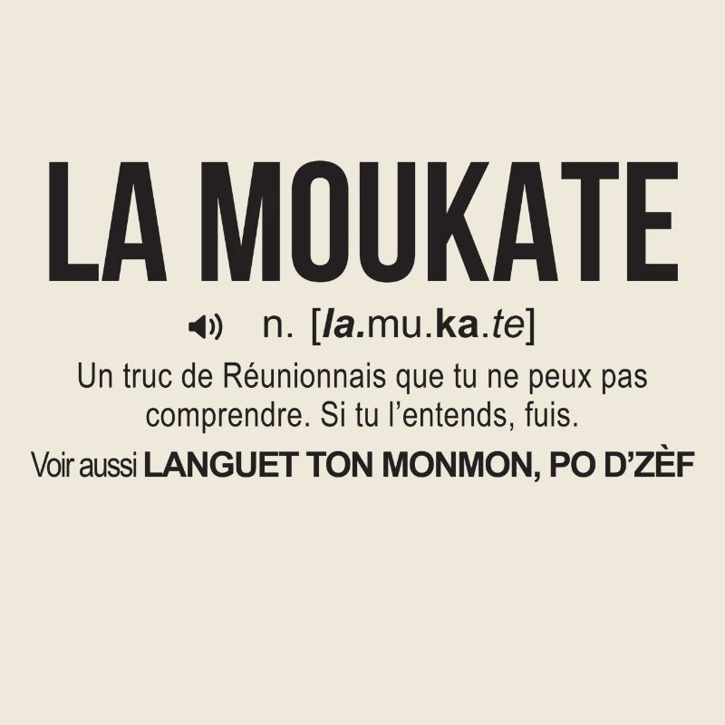 la moukate-reunion définition