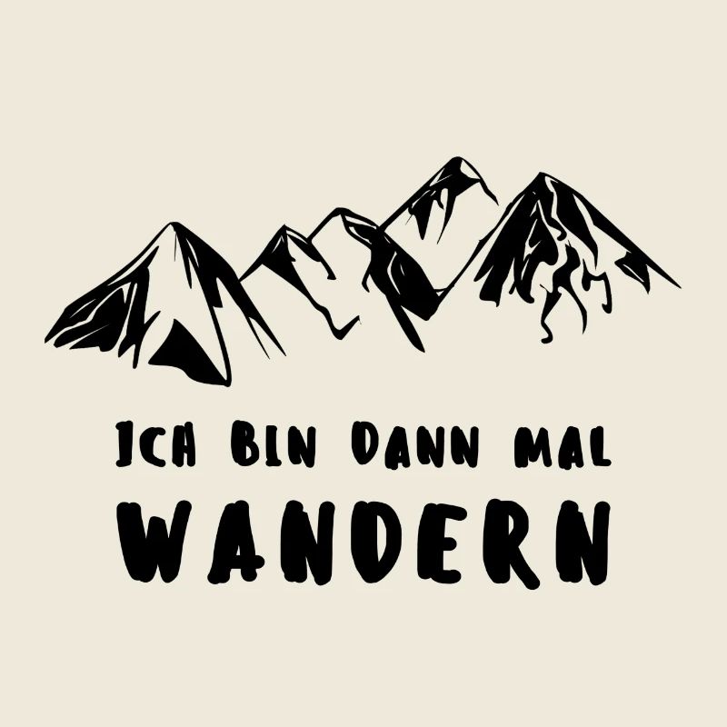 ICH BIN DANN MAL WANDERN