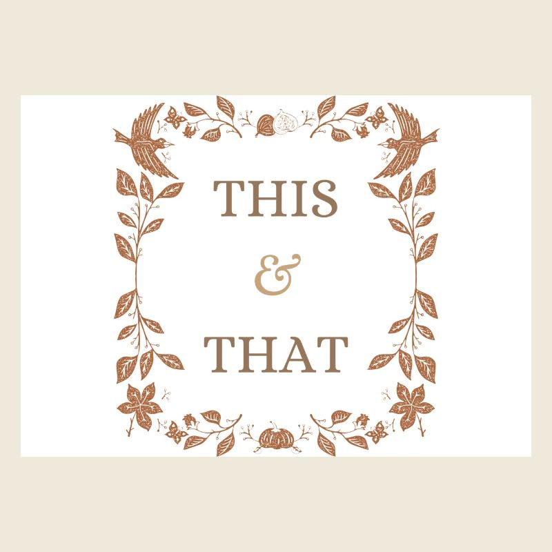 This & That Text in Nature Decorative Border