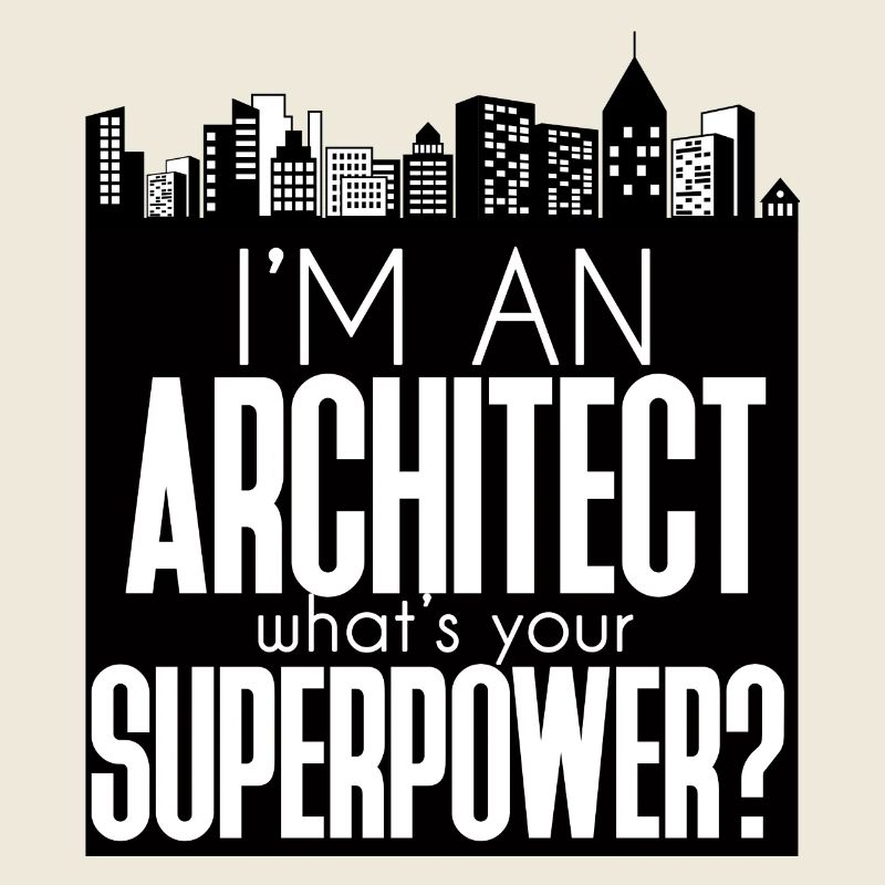 Architecte / Architecture: Je suis architecte. Quoi de