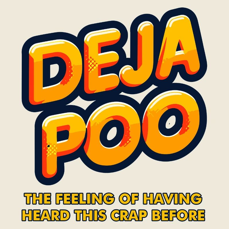 Deja Poo