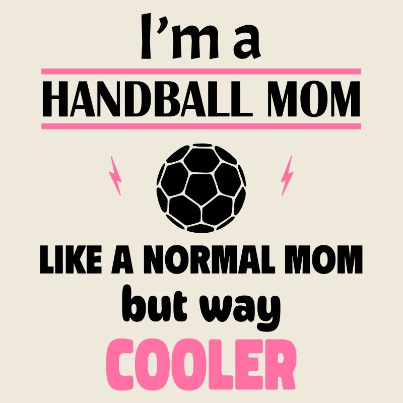 Ich bin eine Handball-Mama