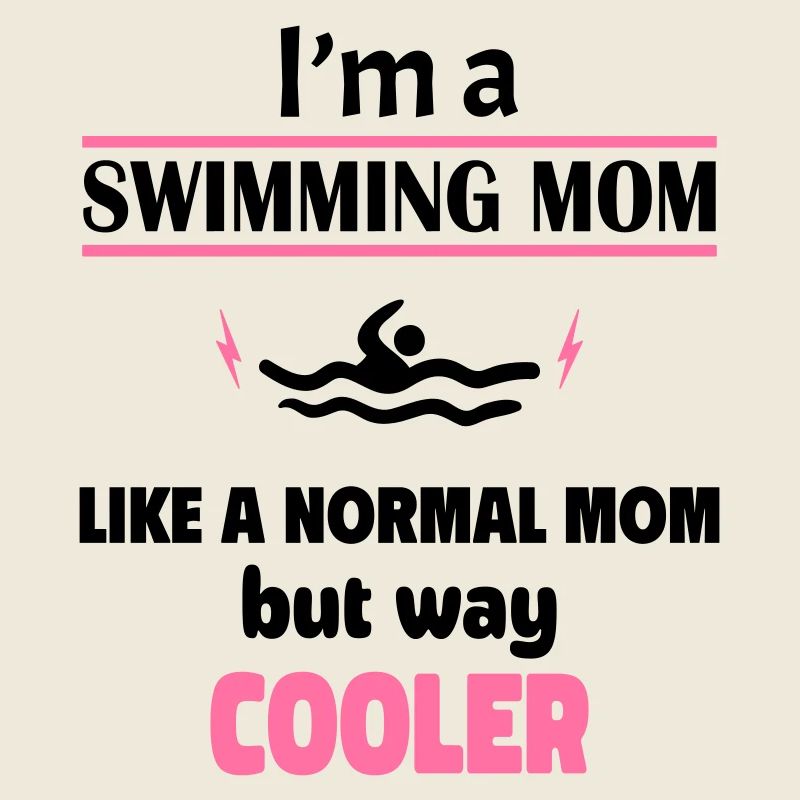 Ich bin eine Schwimm Mama