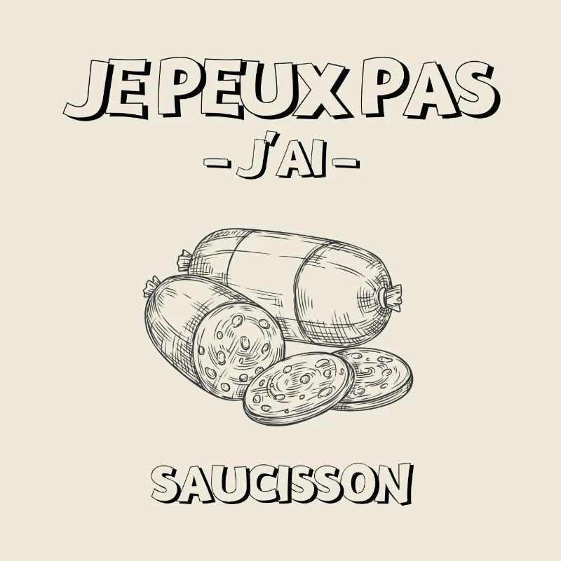 J’peux j’ai Saucisson