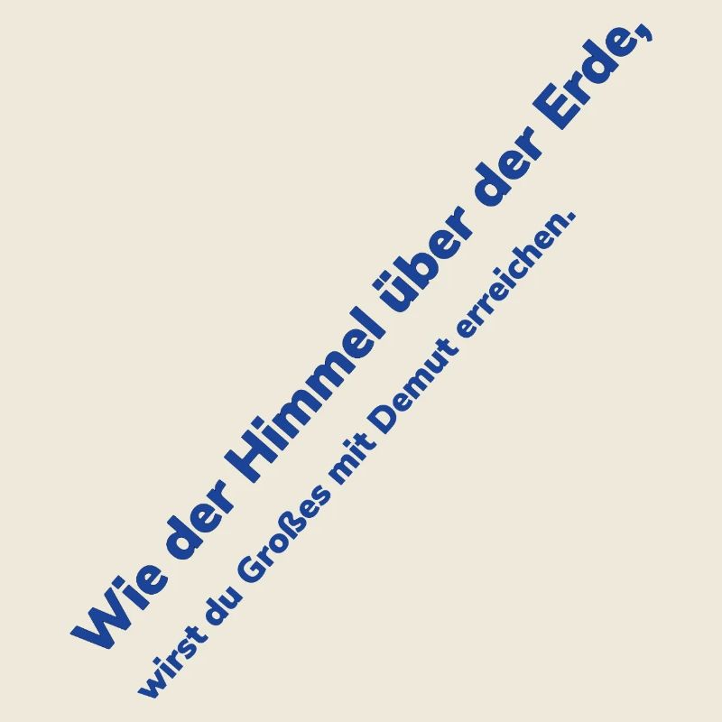 Himmel über Erde Diagonaltext