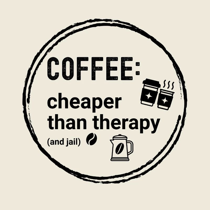 Kaffee Coffee: cheaper than therapy (and jail)