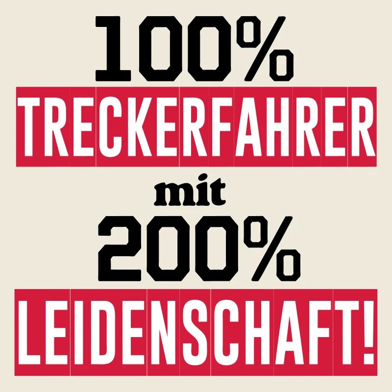 Traktor , Treckerfahrer 200% Leidenschaft ...(25)
