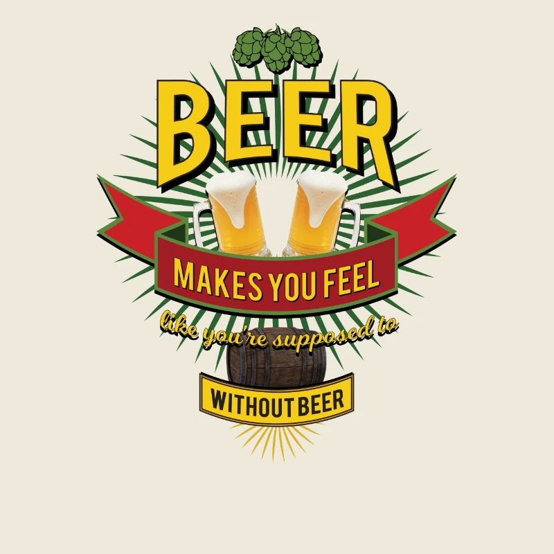 BEER makes you feel Öl