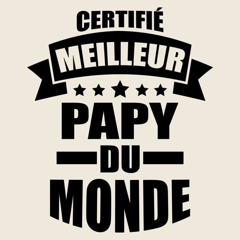 certifié meilleur papy du monde