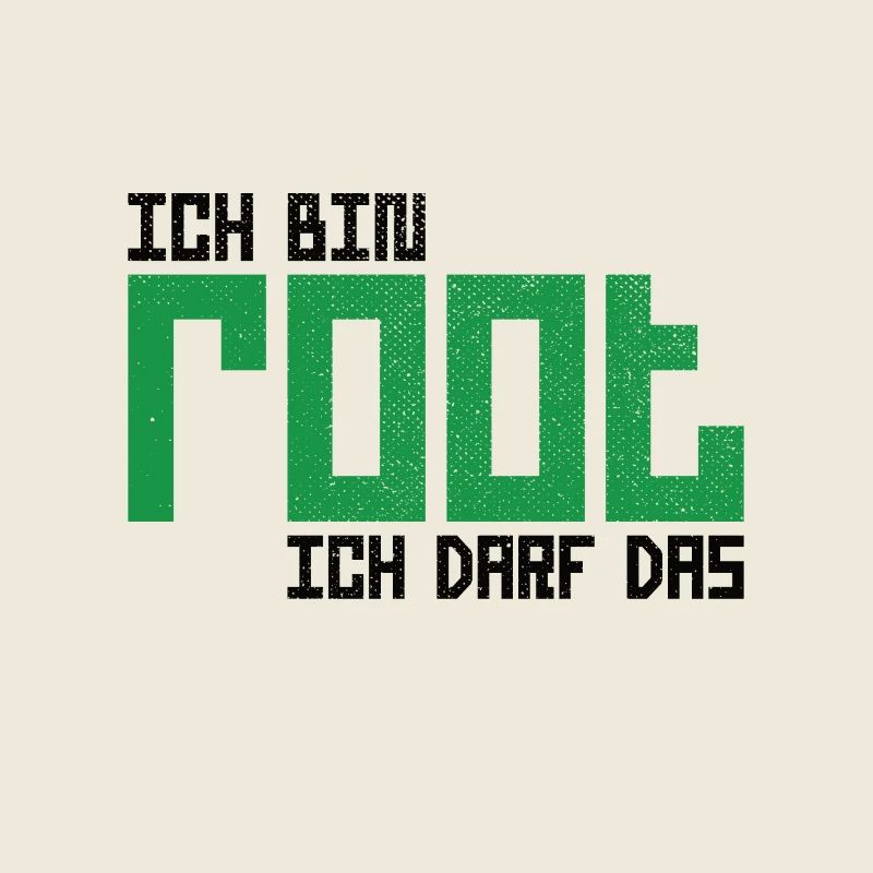 Ich bin root ich darf das Hacker Nerd Admin Shirt