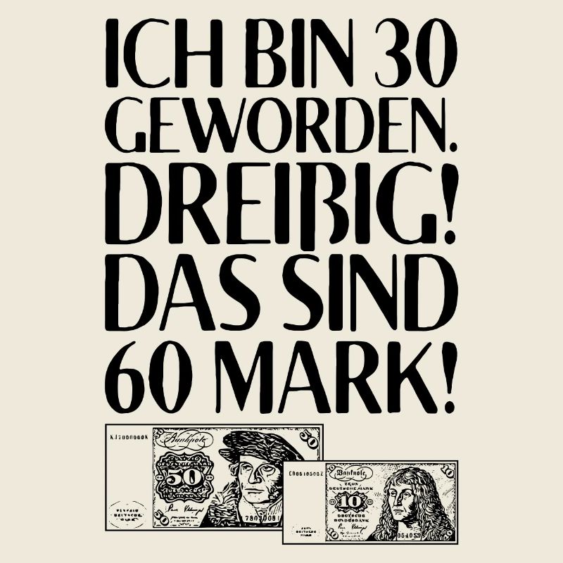 J'ai 30 ans 30 c'est 60 points 30e anniversaire