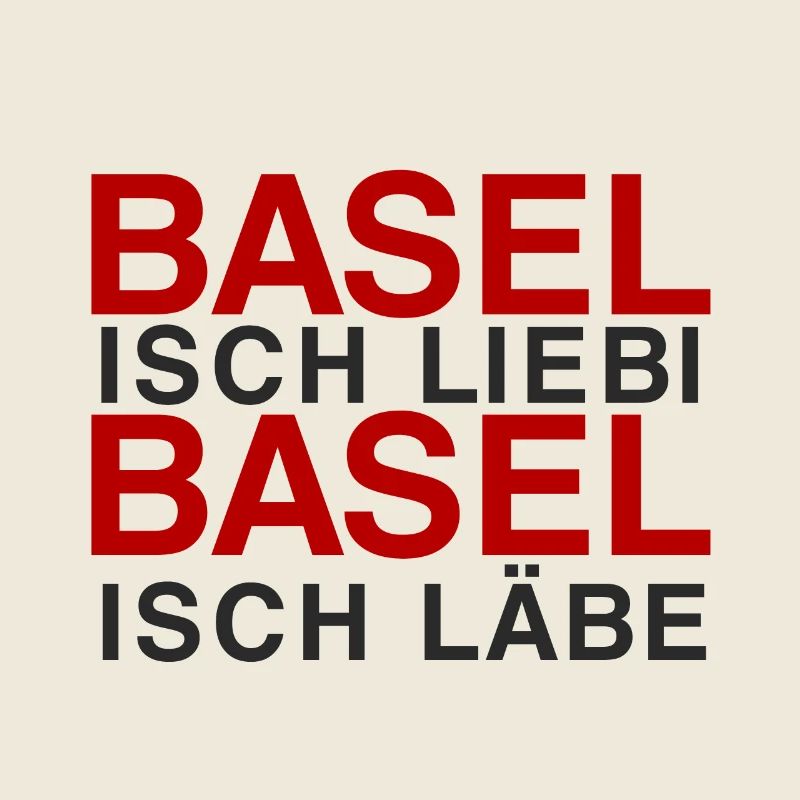 Basel isch Liebi, Basel isch Läbe