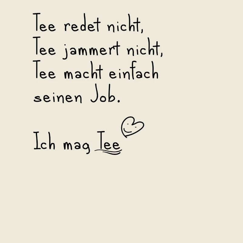 Ich mag Tee