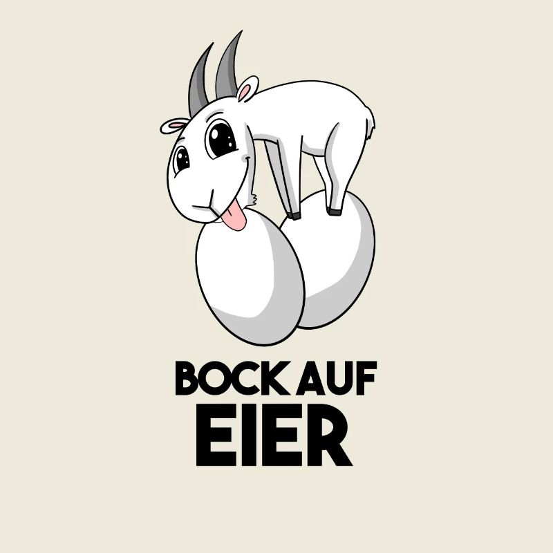 Bock auf Eier - Ziege Ziegenbock