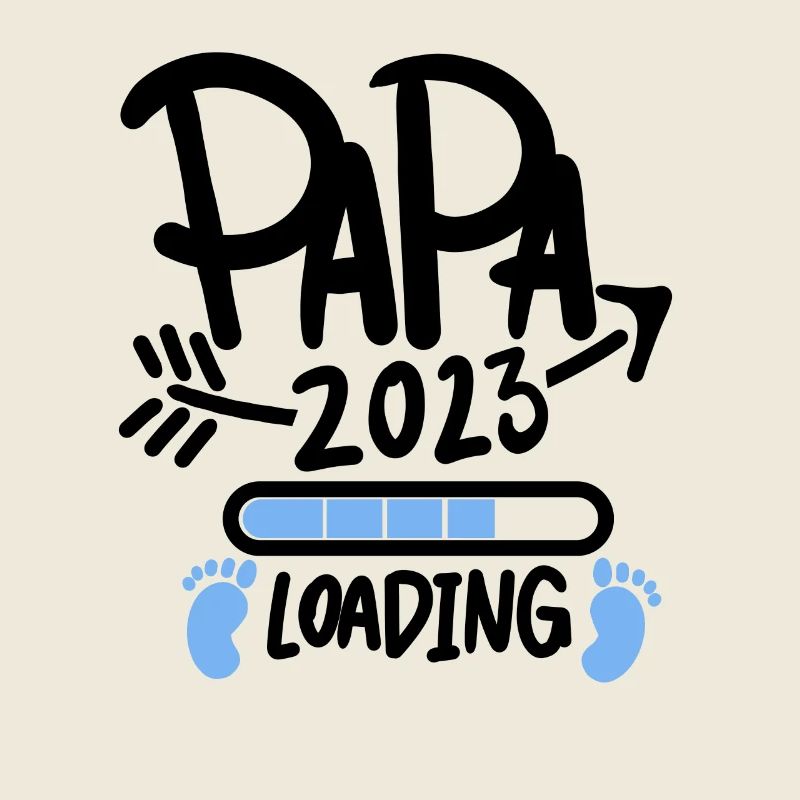 Father 2023 - Dad 2023 - Become a Dad