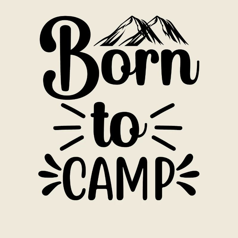 Camping Camper Nature funny saying
