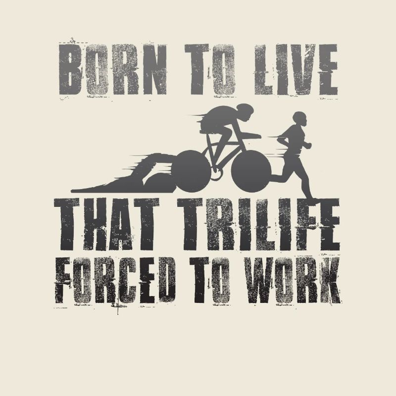 Born To Live That Trilife Forced To Work