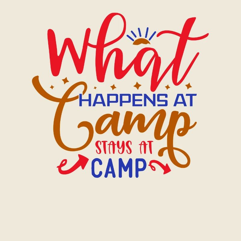 Camping Camper Nature funny saying