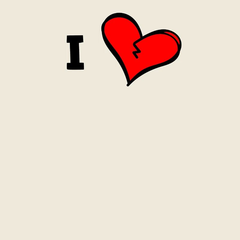 Ich liebe ...eigenen Text einfügen personalisieren