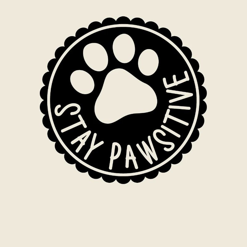 Stay Pawsitive