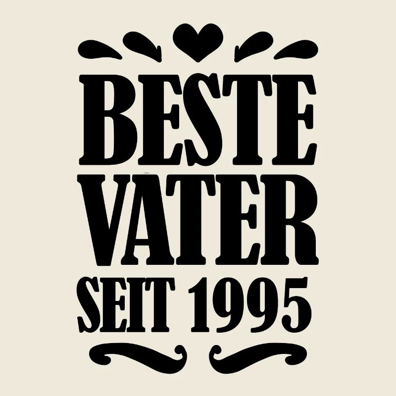 Bester Vater seit 1995