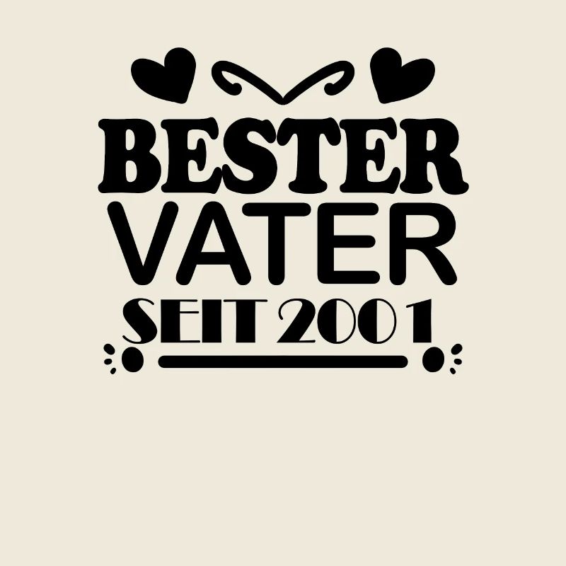 Bester Vater seit 2001 - Vatertag Geschenk