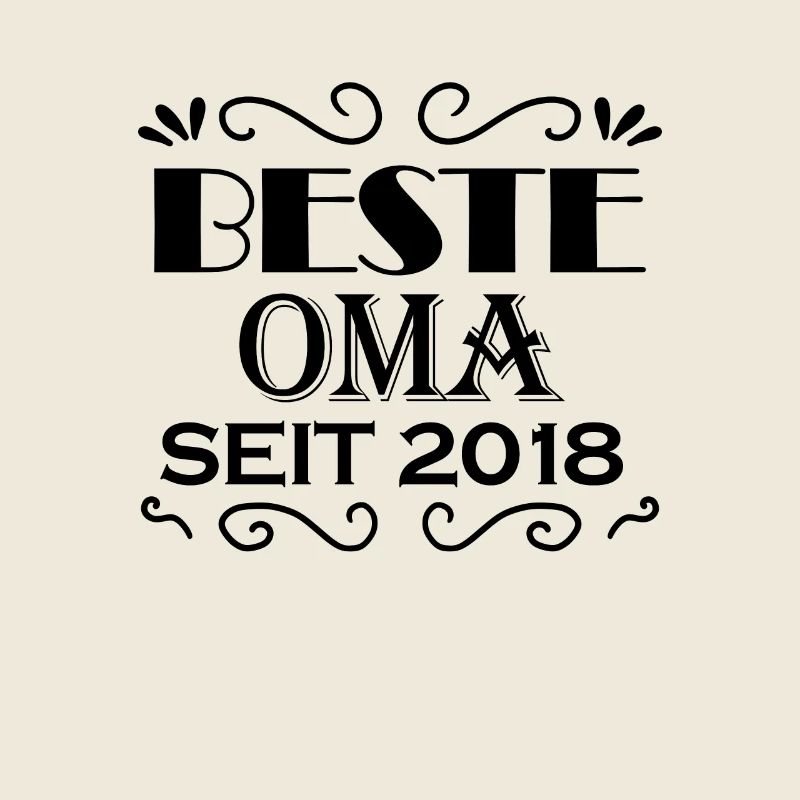 Beste Oma seit 2018 - Oma Geschenk