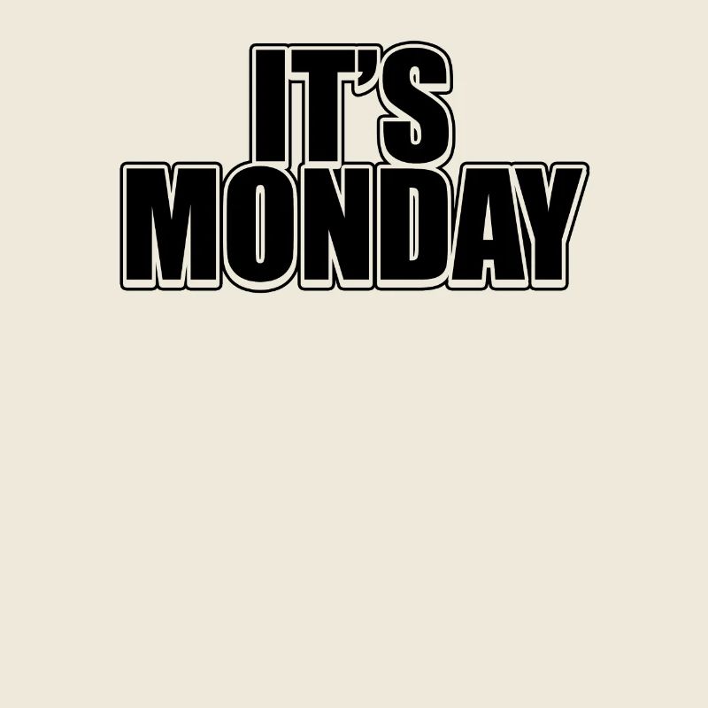 Drôle Black Monday Weekly Prank Day Cool Jokes Pun
