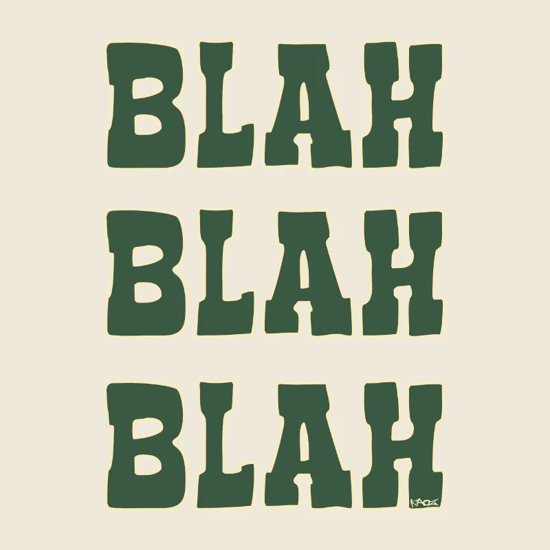 Bavardages et commérages : bla bla bla