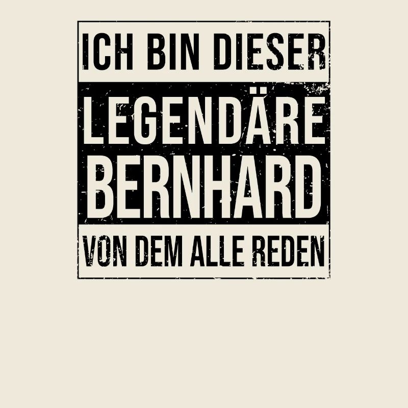 I'm this legendary for Bernhard