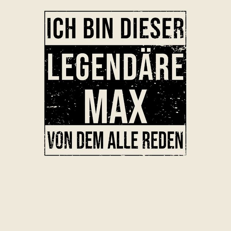 I'm this legendary for Max