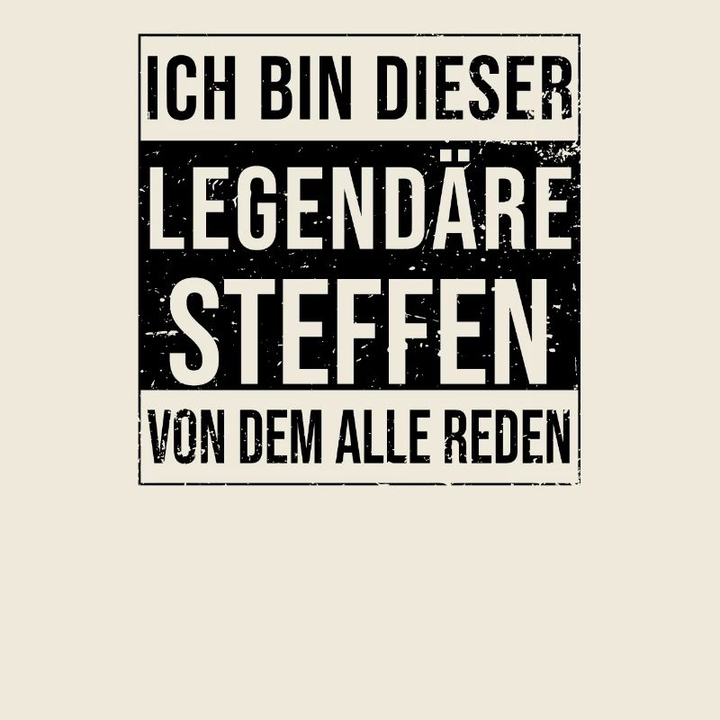 I'm this legendary for Steffen